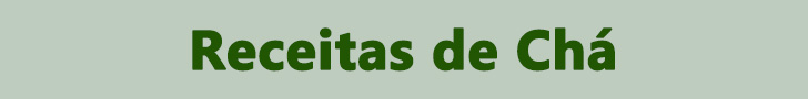 Receita de Chá - www.receitadecha.com
