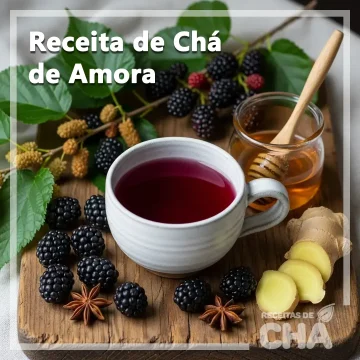 Receita de Chá de Amora - www.receitasdecha.com