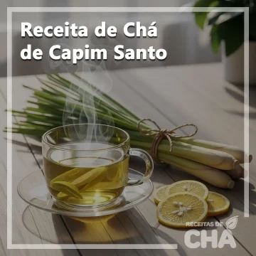 Receita de Chá de Capim Santo - www.receitasdecha.com