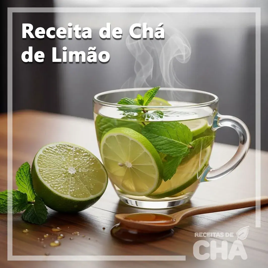 Receita de Chá de Limão - www.receitasdecha.com