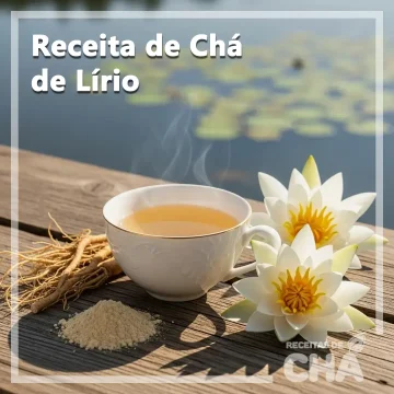 Receita de Chá de Lírio - www.receitadecha.com